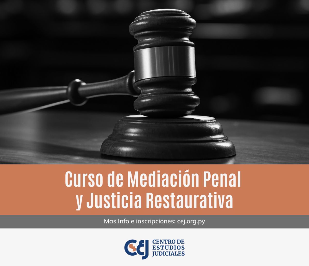 El CEJ lanza el curso “Mediación Penal y Justicia Restaurativa”