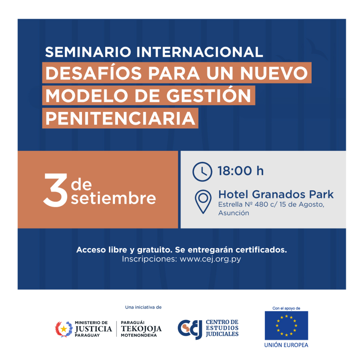 Participá del Seminario Internacional “Desafíos para un Nuevo Modelo de Gestión Penitenciaria”.